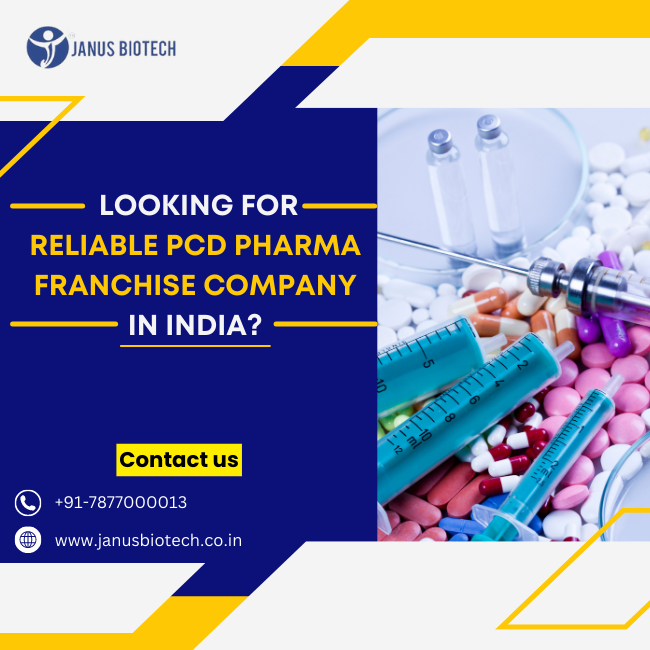 janus Biotech | Looking for reliable PCD Pharma Franchise Company in India?