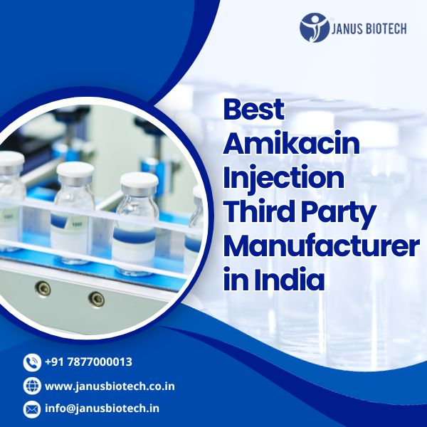 janusbiotech|amikacin injection third party manufacturers in India 