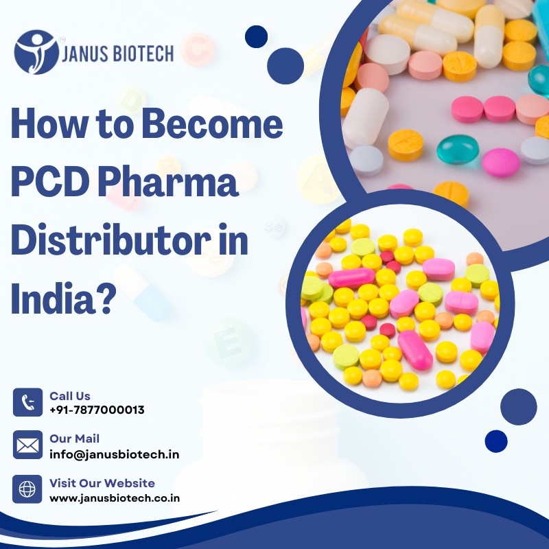 janusbiotech|How to Become PCD Pharma Distributor in India? 