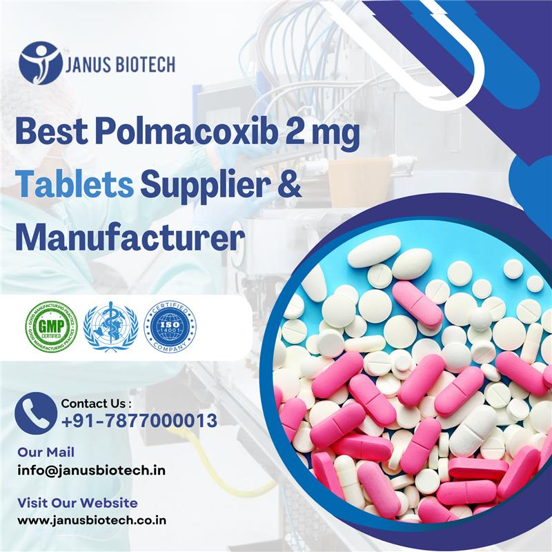 janusbiotech|Best Polmacoxib 2 mg Tablets Supplier & Manufacturer 